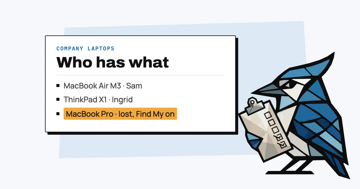 Jay the blue jay with a clipboard beside a list of company laptops and who has each one, with one marked lost